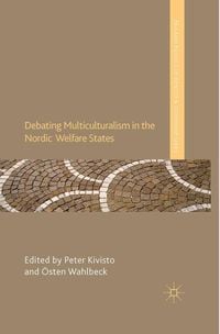 Produktbild: Debating Multiculturalism in the Nordic Welfare States