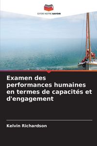 Produktbild: Examen des performances humaines en termes de capacit&eacute;s et d'engagement