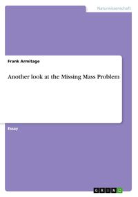 Produktbild: Another look at the Missing Mass Problem