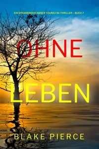 Produktbild: Ohne Leben (Ein spannender Amber Young FBI-Thriller - Buch 7)