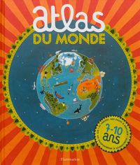 Produktbild: Atlas du monde (7-10 ans)