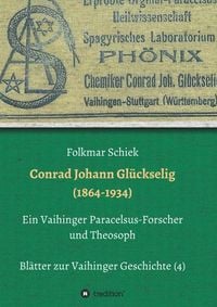 Produktbild: Conrad Johann Gl&uuml;ckselig (1864-1934)