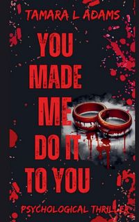 Produktbild: You Made Me Do It To You