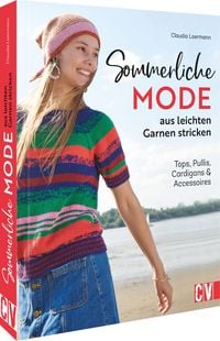 Bild vom Artikel Sommerliche Mode aus leichten Garnen stricken vom Autor Claudia Laermann