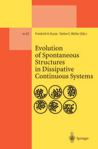 Produktbild: Evolution of Spontaneous Structures in Dissipative Continuous Systems
