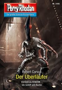 Produktbild: Perry Rhodan 3195: Der &Uuml;berl&auml;ufer
