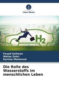 Produktbild: Die Rolle des Wasserstoffs im menschlichen Leben