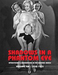 Produktbild: Shadows in a Phantom Eye, Volume 10 (1932-1933)