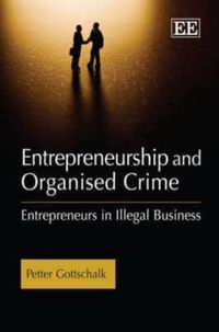 Produktbild: Gottschalk, P:  Entrepreneurship and Organised Crime