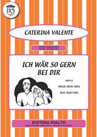 Produktbild: Ich w&auml;r so gern bei dir