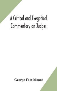 Produktbild: A Critical And Exegetical Commentary On Judges