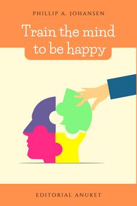 Produktbild: Train the Mind to be Happy