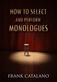 Produktbild: How to Select and Perform Monologues