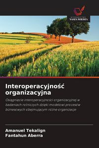 Produktbild: Interoperacyjno&iquest;&iquest; organizacyjna