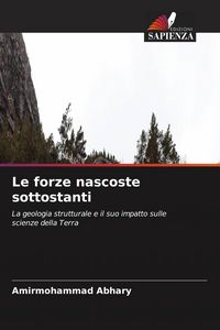 Produktbild: Le forze nascoste sottostanti
