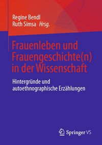 Produktbild: Frauenleben und Frauengeschichte(n) in der Wissenschaft