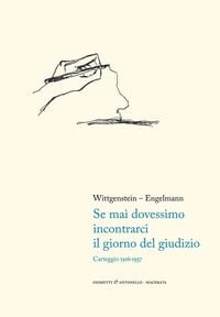 Produktbild: Se mai dovessimo incontrarci il giorno del giudizio. Carteggio 1916-1937