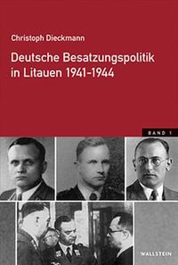 Produktbild: Deutsche Besatzungspolitik in Litauen 1941-1944