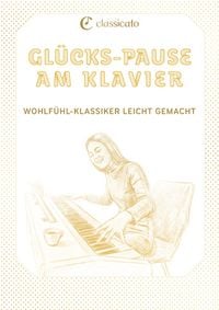 Produktbild: Gl&uuml;cks-Pause am Klavier