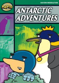 Produktbild: Rapid Reading: Antartcic Adventures (Stage 5, Level 5b)