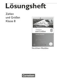 Produktbild: Zahlen und Gr&ouml;&szlig;en - Nordrhein-Westfalen Kernlehrpl&auml;ne - Ausgabe 2013 - 8. Schuljahr