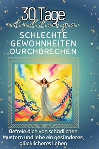 Produktbild: Schlechte Gewohnheiten durchbrechen