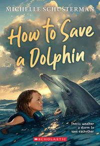 Produktbild: How to Save a Dolphin