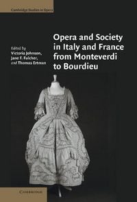 Produktbild: Opera and Society in Italy and France from Monteverdi to Bourdieu