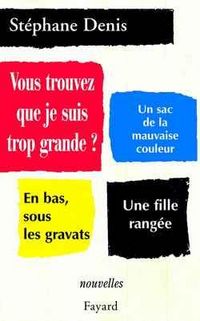 Produktbild: Vous trouvez que je suis trop grande ?