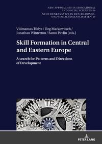 Produktbild: Skill Formation in Central and Eastern Europe