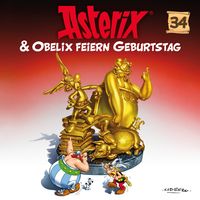 34: Asterix & Obelix feiern Geburtstag von Albert Uderzo