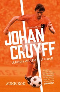 Produktbild: Johan Cruyff: Always on the Attack