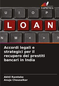 Produktbild: Accordi legali e strategici per il recupero dei prestiti bancari in India