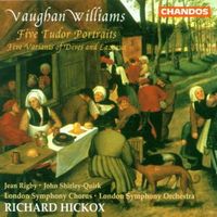 Produktbild: Rigby/LS Chorus/Hickox/LSO: Five Tudor Portraits/+