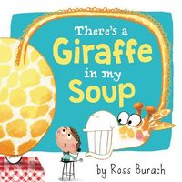 Produktbild: There's a Giraffe in My Soup