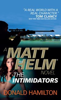 Bild vom Artikel Matt Helm - The Intimidators vom Autor Donald Hamilton