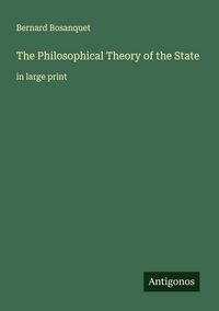 Produktbild: The Philosophical Theory of the State