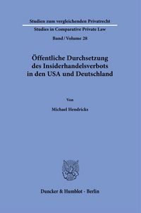 Produktbild: &Ouml;ffentliche Durchsetzung des Insiderhandelsverbots in den USA und Deutschland