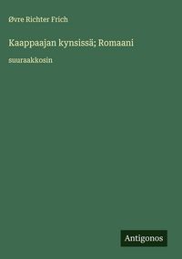 Produktbild: Kaappaajan kynsiss&auml;; Romaani
