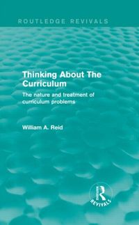 Produktbild: Reid, W: Thinking About The Curriculum