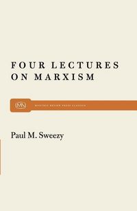 Produktbild: Sweezy, P: Four Lectures on Marxism