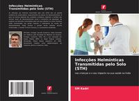 Produktbild: Infec&ccedil;&otilde;es Helm&iacute;nticas Transmitidas pelo Solo (STH)