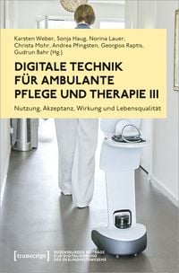 Produktbild: Digitale Technik f&uuml;r ambulante Pflege und Therapie III