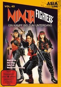 Produktbild: Ninja Fighters - Ein Kampf bis zum Untergang - Limitiert auf 1000 St&uuml;ck (Asia Line Vol. 43)