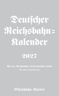 Produktbild: Deutscher Reichsbahn-Kalender 2027