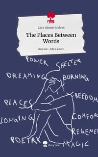 Produktbild: The Places Between Words. Life is a Story - story.one