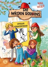 Produktbild Die wilden Robbins. Spurlos verschwunden! (Band 2)