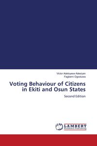 Produktbild: Voting Behaviour of Citizens in Ekiti and Osun States