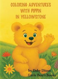 Produktbild: Coloring Adventures with Pippin in Yellowstone