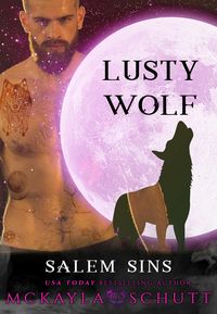 Produktbild: Lusty Wolf (Salem Sins: Rejected Mates, #4)